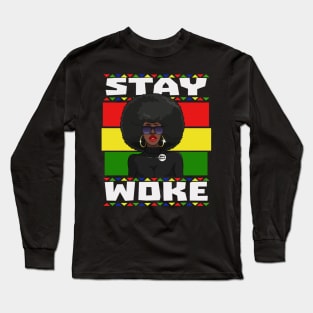 Black Lives Matter Stay Woke Long Sleeve T-Shirt